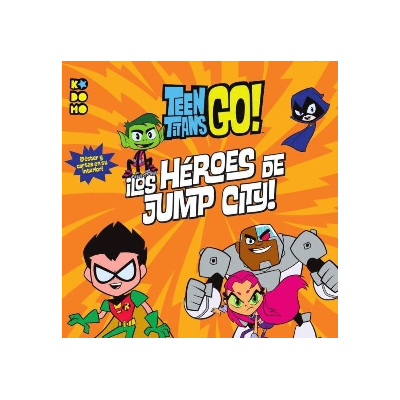 TEEN TITANS GO!: ¡LOS HÉROES DE JUMP CITY!