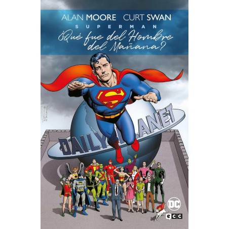 Superman: ¿Qué fue del hombre del mañana? (Grandes Novelas Gráficas DC)