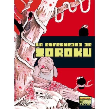 LA ENFERMEDAD DE ZOROKU