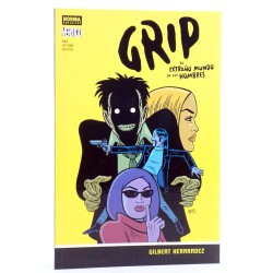 GRIP Y EL EXTRAÑO MUNDO DE LOS HOMBRES