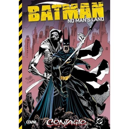 DC - BATMAN: NO MAN'S LAND Vol. 1 - CONTAGIO
