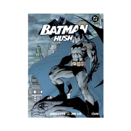 DC - BATMAN: HUSH (2da Edición)