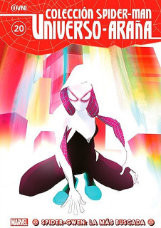 Colección Spider-Man 20: Universo Araña: Spider-Gwen: La Más Buscada