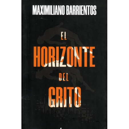 El Horizonte del Grito