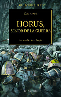 Warhammer 40,000: Horus Heresy 1: El Señor de la Guerra