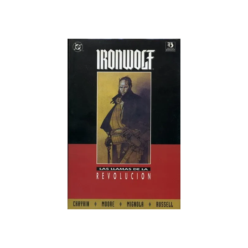 IRONWOLF LLAMAS DE LA REVOLUCION