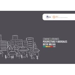 Comunes Urbanos: Perspectivas y Abordajes desde Bolivia