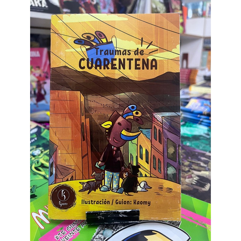 Traumas de Cuarentena