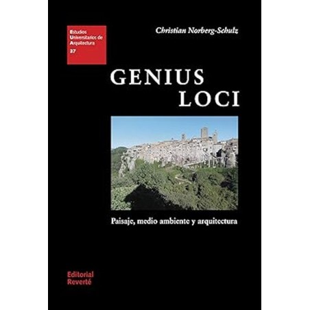Genius loci: Pisaje,ambiente y arquitectura