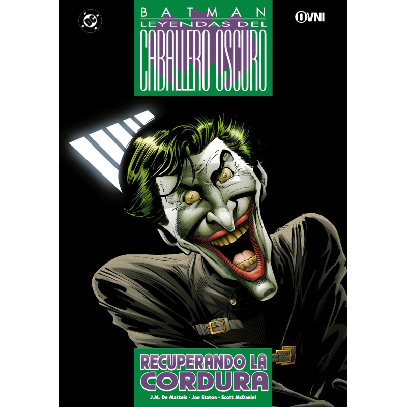 DC - BATMAN: RECUPERANDO LA CORDURA
