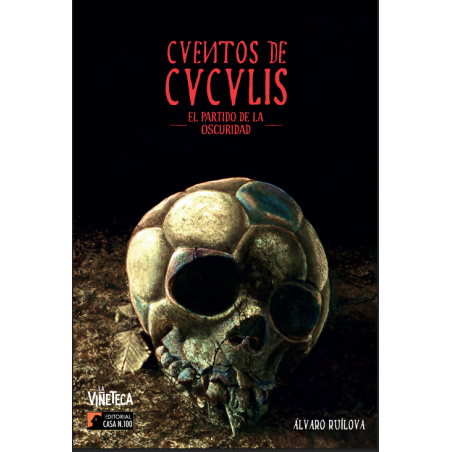 Cuentos de Cuculis: El Partido de la Oscuridad