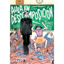 JUNJI ITO AULA EN DESCOMPOSICIÓN