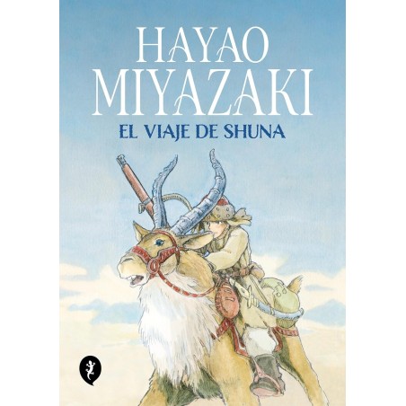 El viaje de Shuna (Ed. tapa dura)