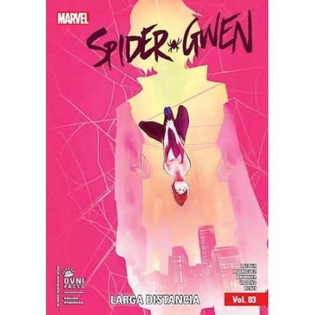 MARVEL-SPIDER GWEN-TPB #03 - Larga Distancia