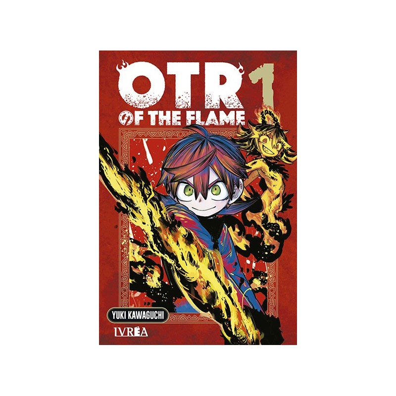 OTR OF THE FLAME 01