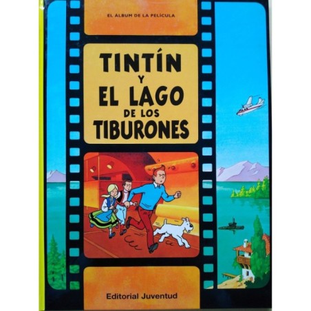 Tintí­n y el lago de los tiburones (Las aventuras de Tintí­n)