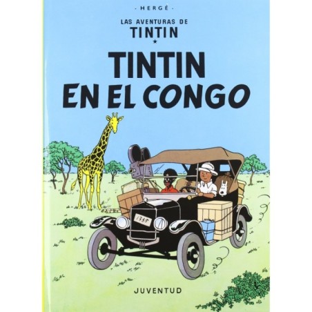 Tintí­n en el Congo (Las aventuras de Tintí­n)