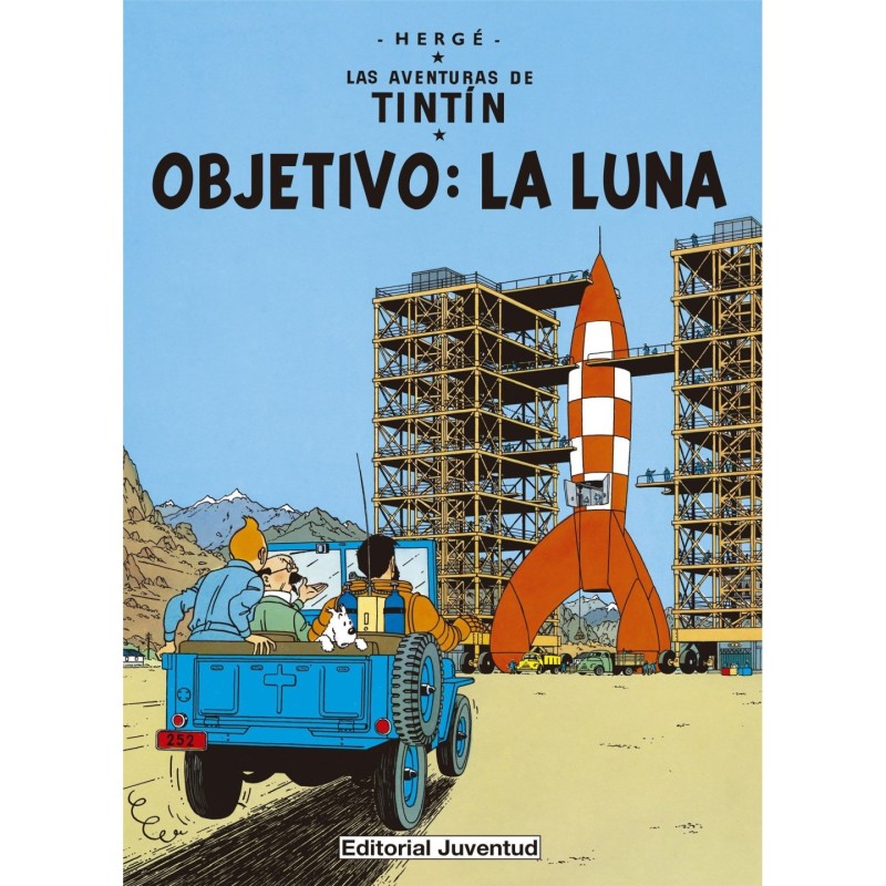 Objetivo: La Luna (Las aventuras de Tintí­n)