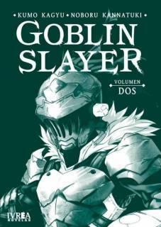 Goblin Slayer (Novela) 02 (Ivrea Argentina)