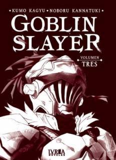 Goblin Slayer (Novela) 03 (Ivrea Argentina)