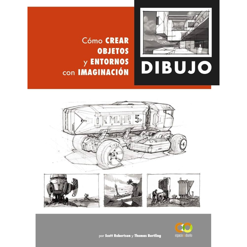 Dibujo: Cómo Crear Objetos y Entornos con Imaginación