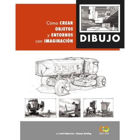 Dibujo: Cómo Crear Objetos y Entornos con Imaginación