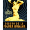 Dibujo de la Figura Humana: Principios Básicos para Cualquier Artista