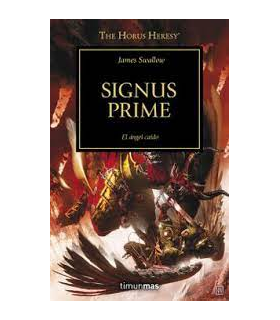Warhammer 40,000. The Horus Heresy 21: Signus Prime