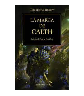 Warhammer 40,000. The Horus Heresy 25: La Marca de Calth