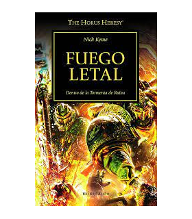 Warhammer 40,000. The Horus Heresy 32: Fuego Letal