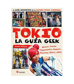 Tokyo: La Guía Geek