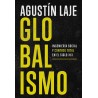 Globalismo: Ingeniería social y control total en el siglo XXI
