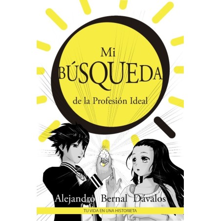 Mi Búsqueda de la Profesión Ideal