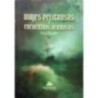 Viajes Peligrosos y Encuentros Hermosos