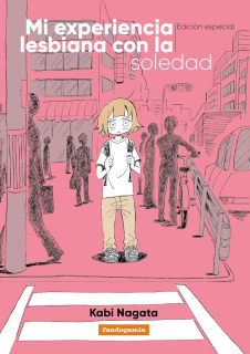 Mi Experiencia Lesbiana con la Soledad (Edición Especial)
