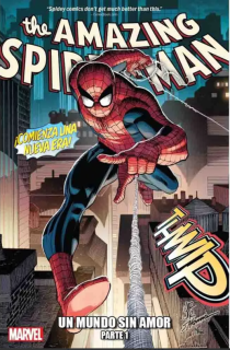 Amazing Spider-Man 1: Un Mundo sin Amor - Parte1