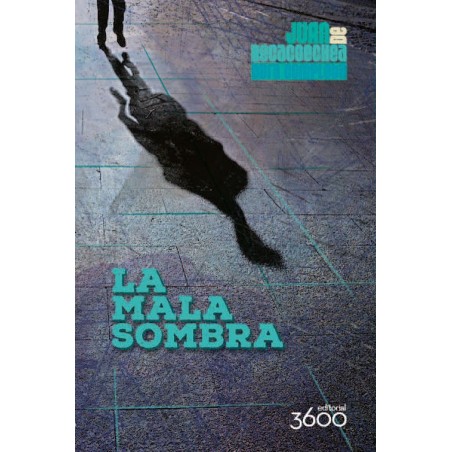 La Mala Sombra