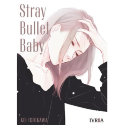 STRAY BULLET BABY