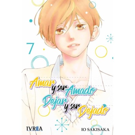AMAR Y SER AMADO DEJAR Y SER DEJADO 07