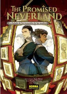 The Promised Neverland: La balada de los recuerdos de las madres (Novela)