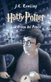 Harry Potter y La Orden Del Fénix (Harry Potter 5) [Tapa Dura]
