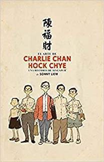 El Arte De Charlie Chan Hock Chye