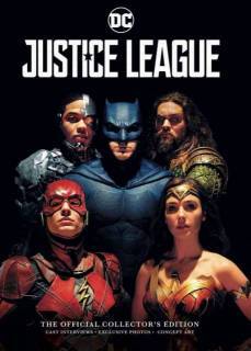 Justice League The Official Collector's Edition