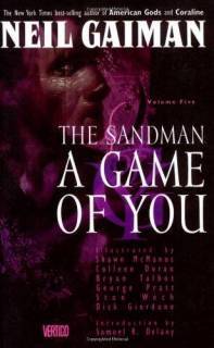 The Sandman 05: A Game Of You (pub. 2002)