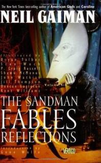 The Sandman 06: Fables and Reflections