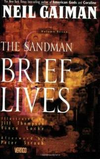 The Sandman 07: The Brief Lives