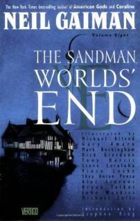 The Sandman 08: Worlds End