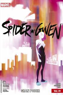Spider Gwen 01: Gran poder