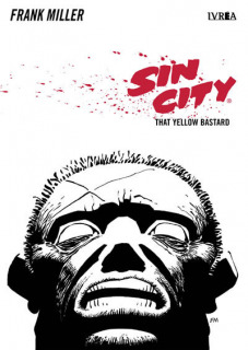 Sin City 04: That Yellow Bastard