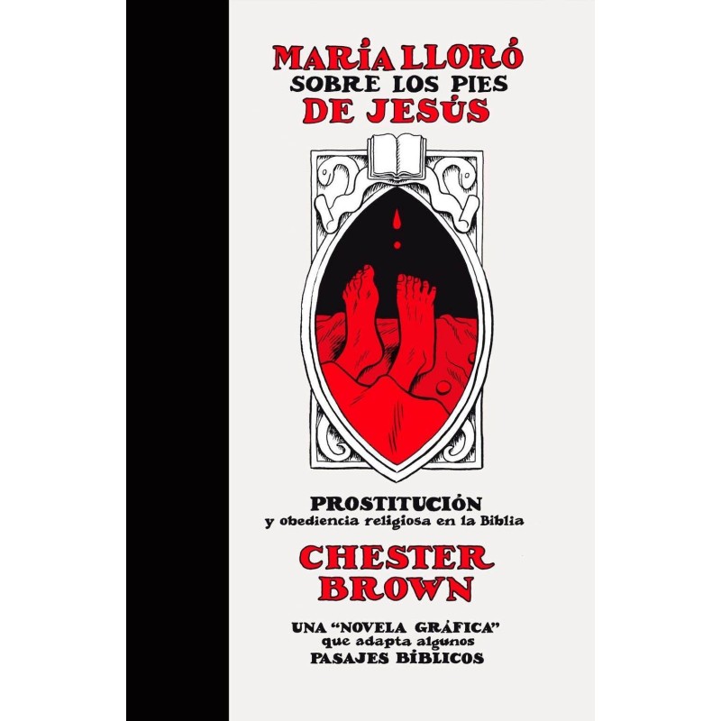 Marí­a Lloró Sobre Los Pies De Jesús